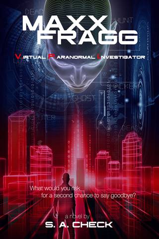 The Paranormal and Virtual Reality Collide with Ink Smith Publications’ Release of Maxx Fragg, V.P.I.