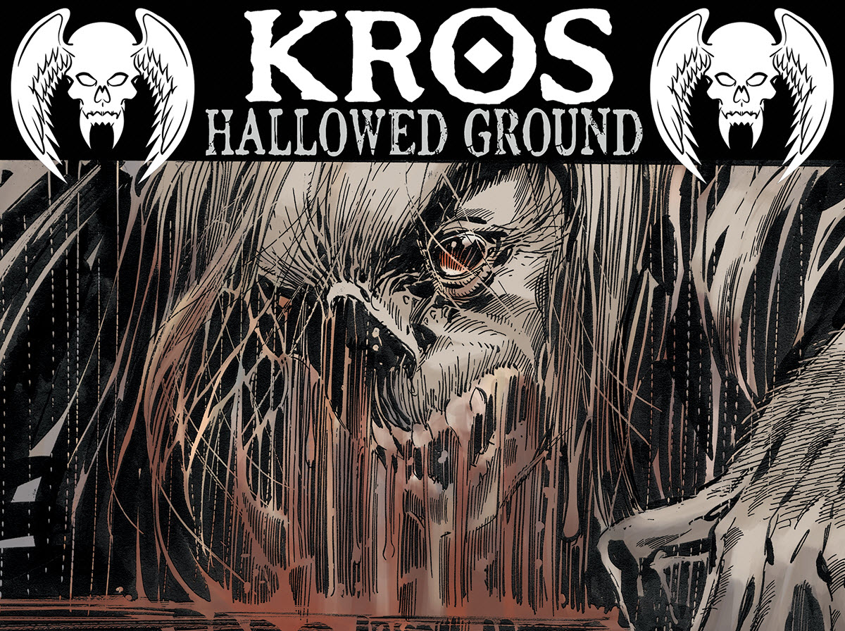 John Ostrander and Tom Mandrake Launch Kros: Hallowed Ground on Kickstarter